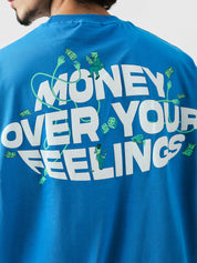 Money Over Your Feelings Tee