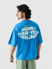 Money Over Your Feelings Tee